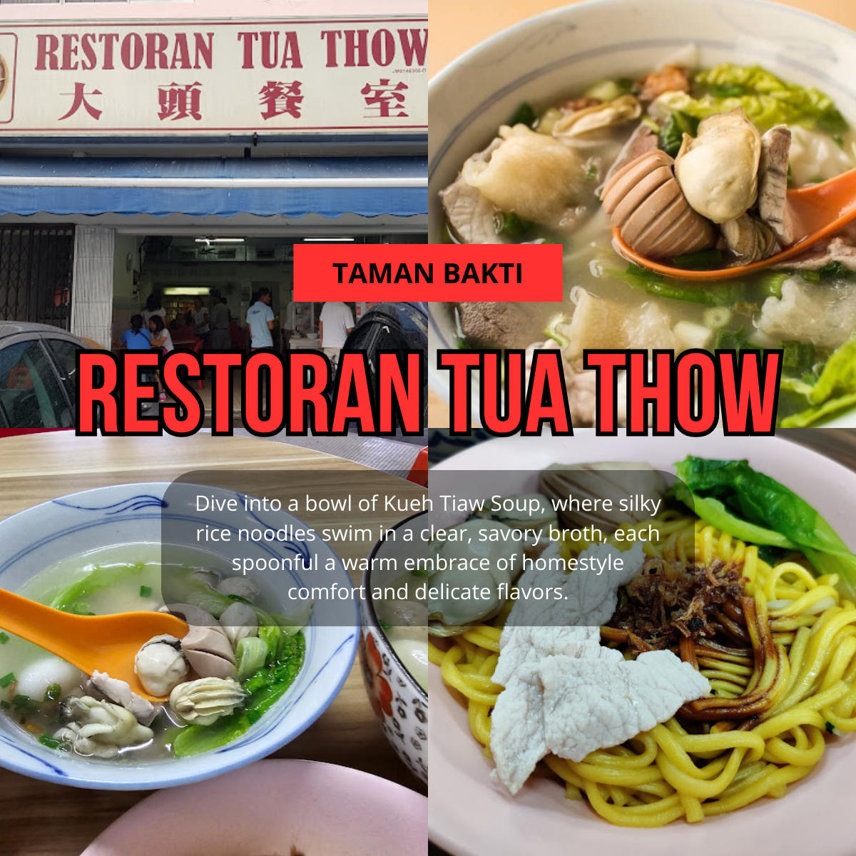 「 Restoran Tua Thow 」: A Kway Teow Soup Legacy in Johor Bahru